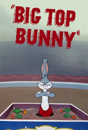 Big Top Bunny's poster