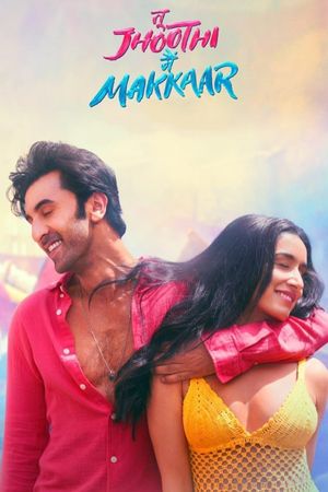 Tu Jhoothi Main Makkaar's poster