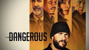 Dangerous's poster