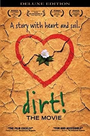 Dirt! The Movie's poster