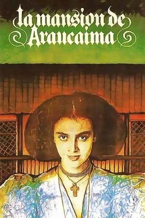 La mansión de Araucaima's poster image