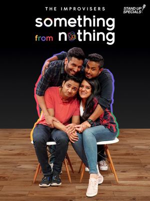 The Improvisers: Something from Nothing's poster