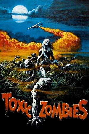 Toxic Zombies's poster