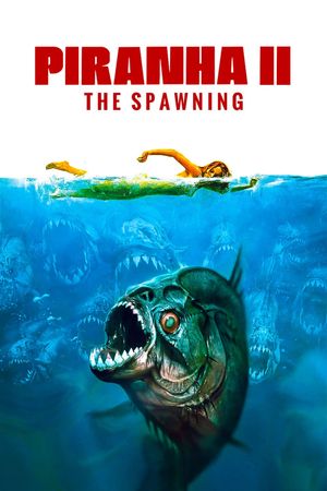 Piranha II: The Spawning's poster