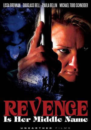 Revenge Is Her Middle Name's poster image