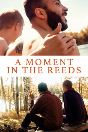 A Moment in the Reeds's poster