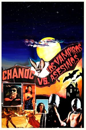 Chanoc and the Son of Santo vs. the Killer Vampires's poster