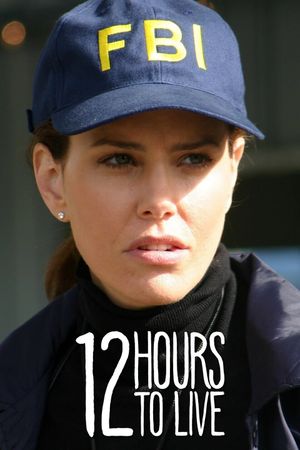 12 Hours to Live's poster