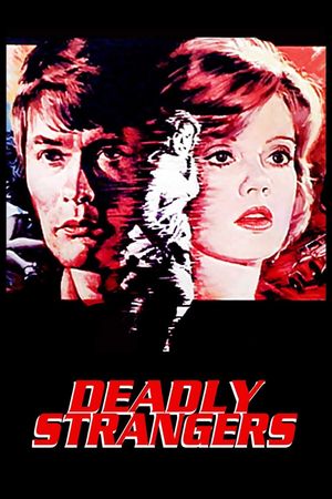 Deadly Strangers's poster image
