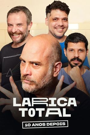 Larica Total: 10 Anos Depois's poster