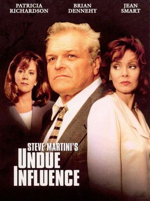 Undue Influence's poster