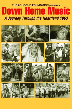 Down Home Music - A Journey Through the Heartland 1963's poster