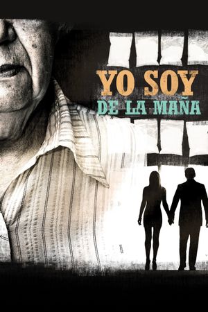 Yo soy de la maña's poster image