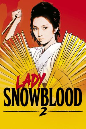 Lady Snowblood 2: Love Song of Vengeance's poster
