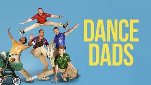 Dance Dads's poster