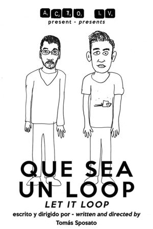 Que sea un loop's poster