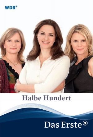 Halbe Hundert's poster