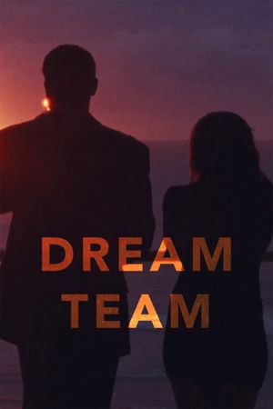 Dream Team's poster