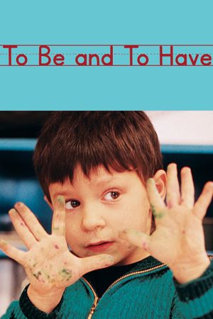 To Be and to Have's poster