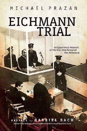 The Trial of Adolf Eichmann's poster