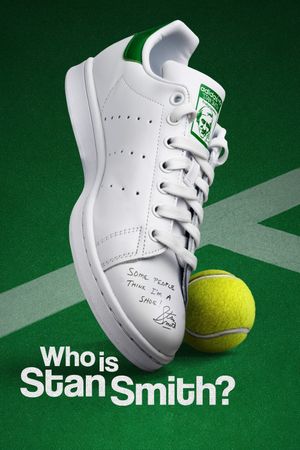 Who Is Stan Smith?'s poster