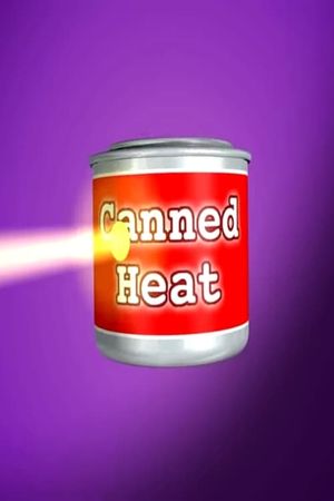 Canned Heat's poster