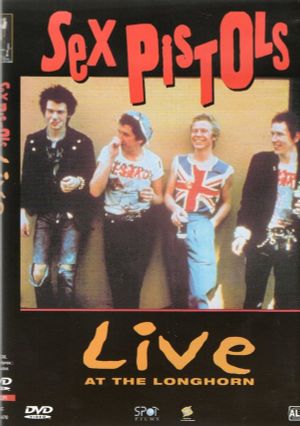 Sex Pistols - Live at the Longhorn's poster image