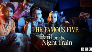 Famous Five: Peril On The Night Train's poster