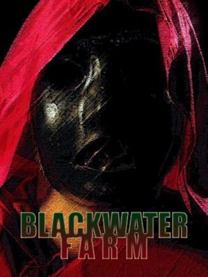 Blackwater Farm's poster