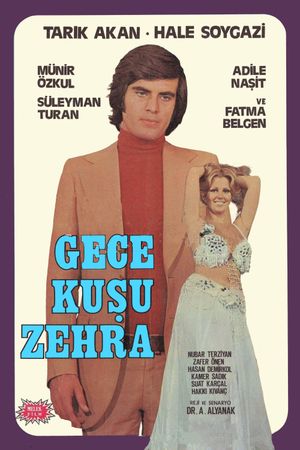 Gece Kusu Zehra's poster