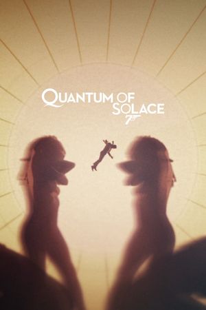 Quantum of Solace's poster