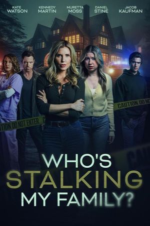 Who's Stalking My Family?'s poster
