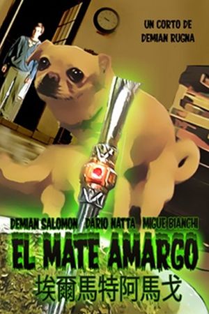 El mate amargo's poster