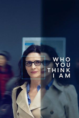 Who You Think I Am's poster image
