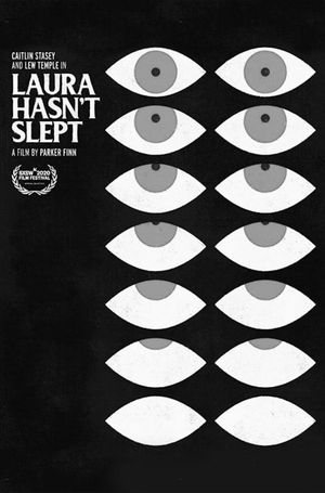 Laura Hasn't Slept's poster