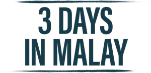3 Days in Malay's poster