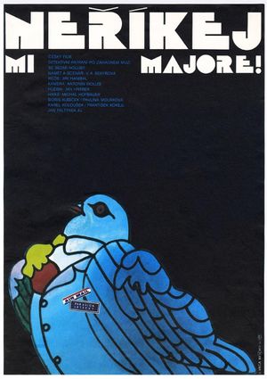 Neríkej mi majore!'s poster
