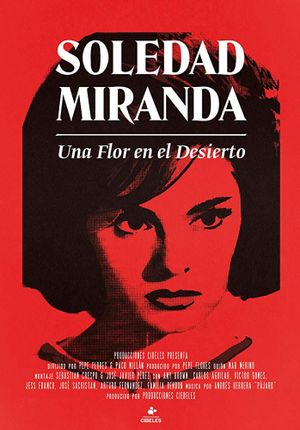 Soledad Miranda, una flor en el desierto's poster