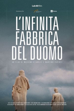 The Never Ending Factory of the Duomo's poster