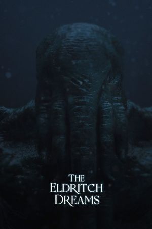 The Eldritch Dreams's poster
