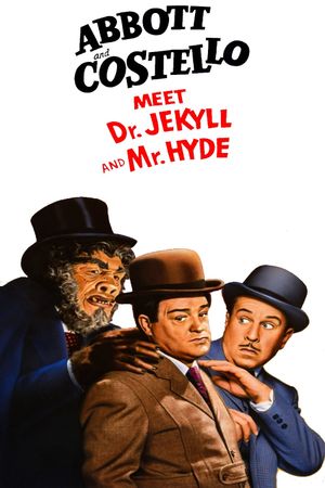 Abbott and Costello Meet Dr. Jekyll and Mr. Hyde's poster