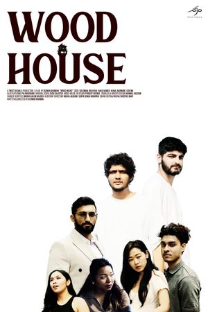 Wood House's poster