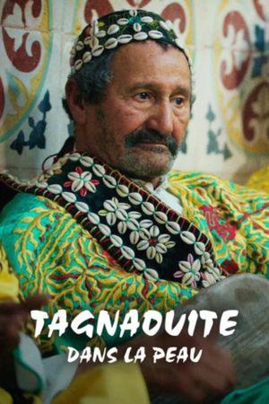 Tagnaouite dans la peau's poster