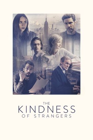The Kindness of Strangers's poster