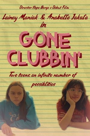 Gone Clubbin’'s poster image