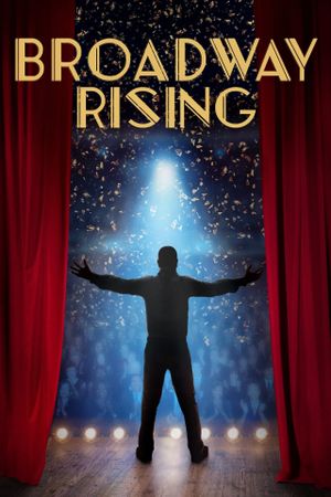 Broadway Rising's poster image