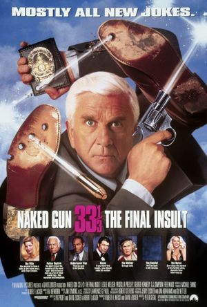 Naked Gun 33 1/3: The Final Insult's poster