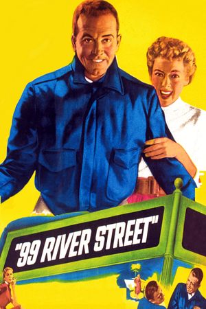 99 River Street's poster