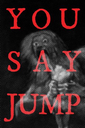 You Say Jump's poster