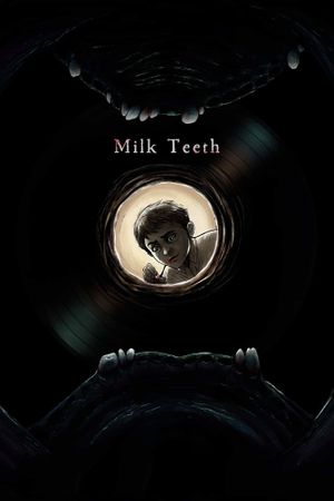Milk Teeth's poster